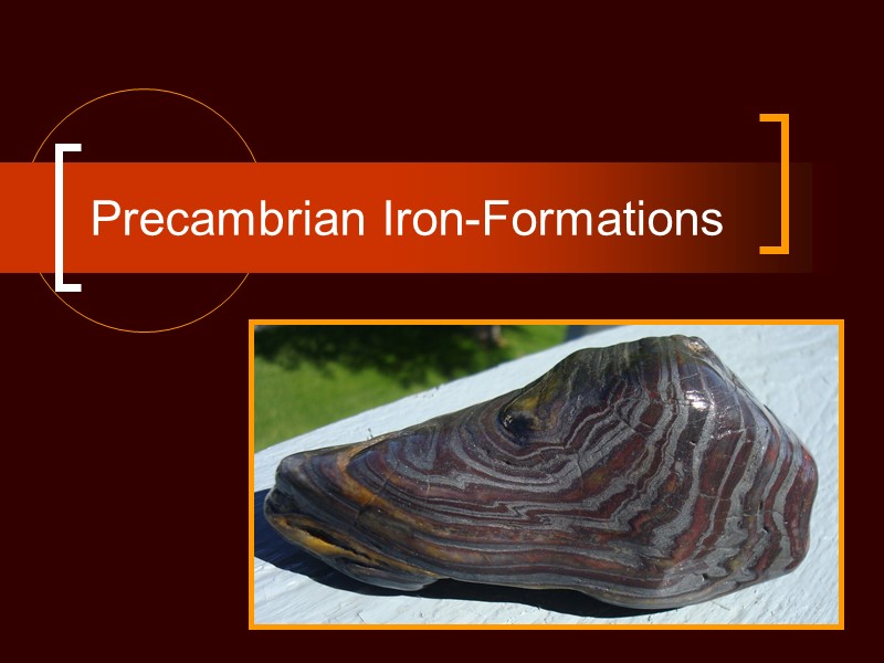 Precambrian Iron-Formations